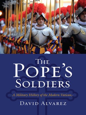 cover image of The Pope's Soldiers